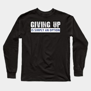 motivation Long Sleeve T-Shirt